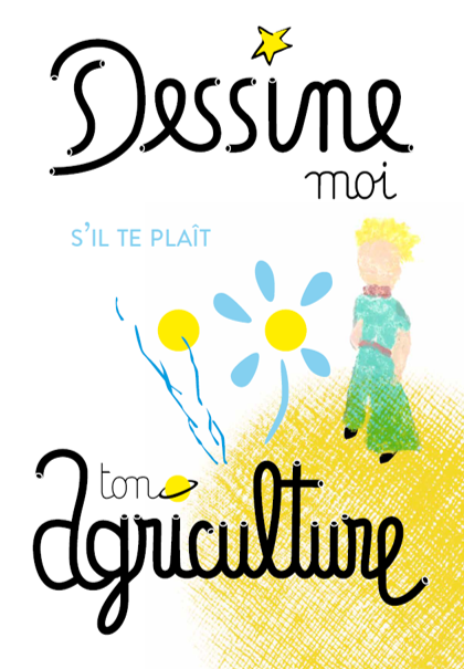 Dessine moi ton agriculture